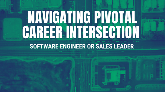 Navigating pivotal career intersection